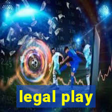 legal play